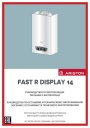 Газовая колонка Ariston Fast R Display 14. Руководство по эксплуатации, установке и техническому обслуживанию
