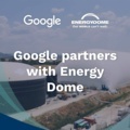 Google инвестировала в технологию хранения энергии в сжатом СО2